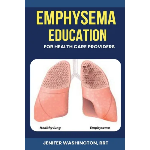 Emphysema Education for Healthcare Providers