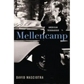 Mellencamp: American Troubadour