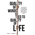 Quality of Words Is Tied to Quality of Life