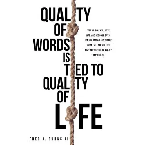 Quality of Words Is Tied to Quality of Life