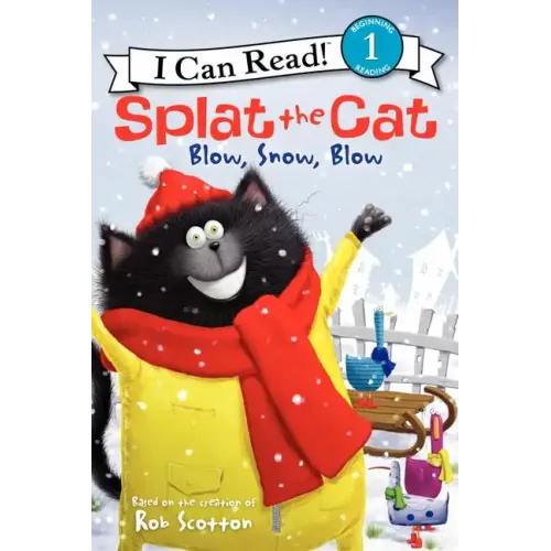 Splat the Cat: Blow, Snow, Blow: A Winter and Holiday Book for Kids
