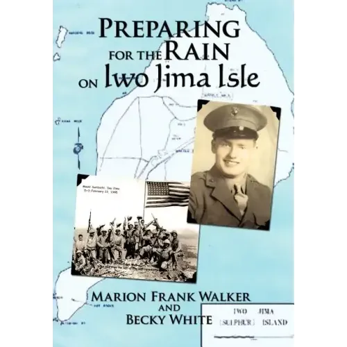 Preparing for the Rain on Iwo Jima Isle