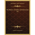 The History of Indian and Indonesian Art