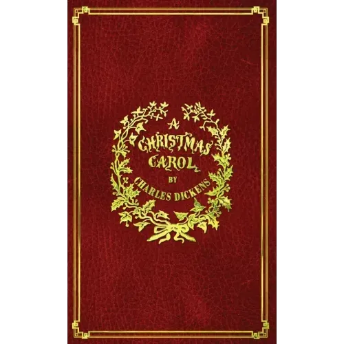 A Christmas Carol: With Original Illustrations In Full Color