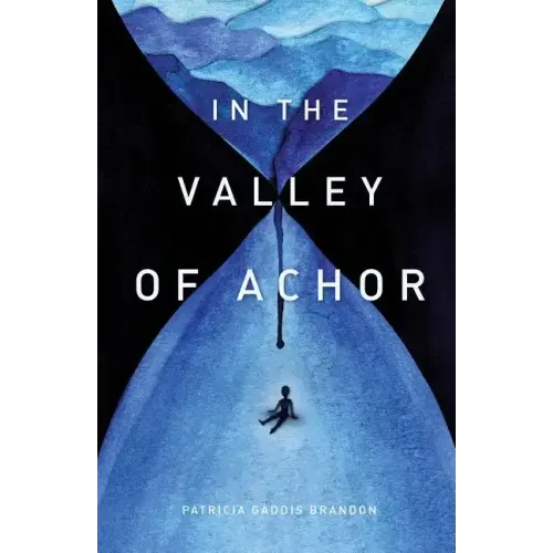 In the Valley of Achor