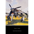 By the Seat of My Pants: A Pilot's Progress from 1917 to 1930