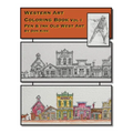 Western Art Coloring Book: Pen & Ink Old West Art (Vol I)