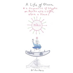 A Life of Olson: & a Sequence of Glyphs on Points of his life, work, and times - Paperback