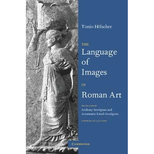 The Language of Images in Roman Art