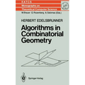 Algorithms in Combinatorial Geometry