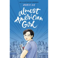 Almost American Girl: A Graphic Memoir
