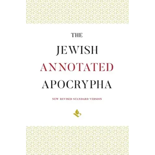 The Jewish Annotated Apocrypha