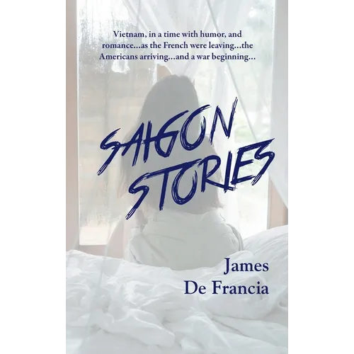 Saigon Stories (Lib)