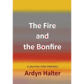 The Fire and the Bonfire