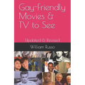 Gay-Friendly Movies & TV to See: Updated & Revised