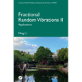 Fractional Random Vibrations II: Applications