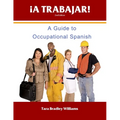 ¡A Trabajar! Student Workbook