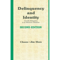 Delinquency and Identity: Delinquency in an American Chinatown