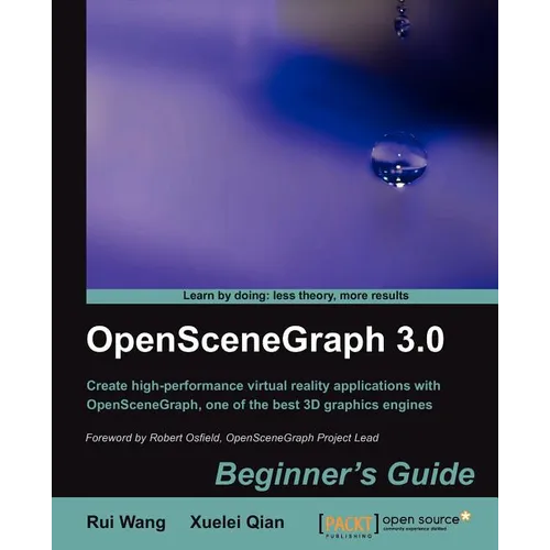 Openscenegraph 3.0: Beginner's Guide