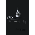 The Sacred Drops