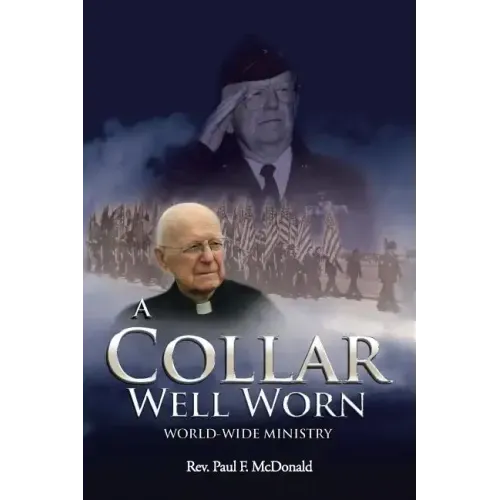 A Collar Well Worn: World-Wide Ministry