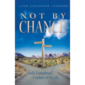 Not by Chance: God's "Coincidental" Guidance of My Life