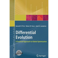 Differential Evolution: A Practical Approach to Global Optimization