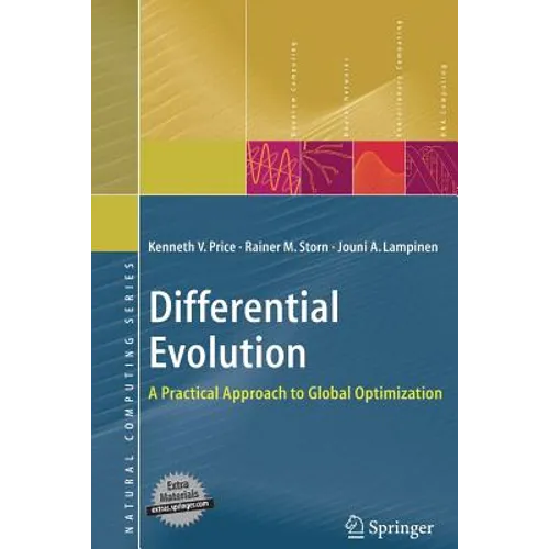 Differential Evolution: A Practical Approach to Global Optimization