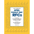 The Complete April Fools' Day Rfcs