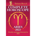 Complete Horoscope Aries 2023: Monthly Astrological Forecasts for 2023