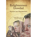 Enlightenment Unveiled: Expound Into Empowerment