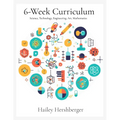 6-Week Curriculum: S.T.E.A.M