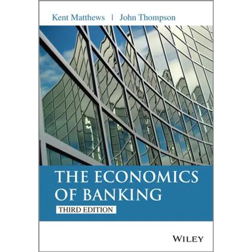 Economics of Banking 3e