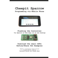Cheepit Sparrow: Programming via Mobile Phone