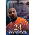 24: Just Another Day in the Penitentiary
