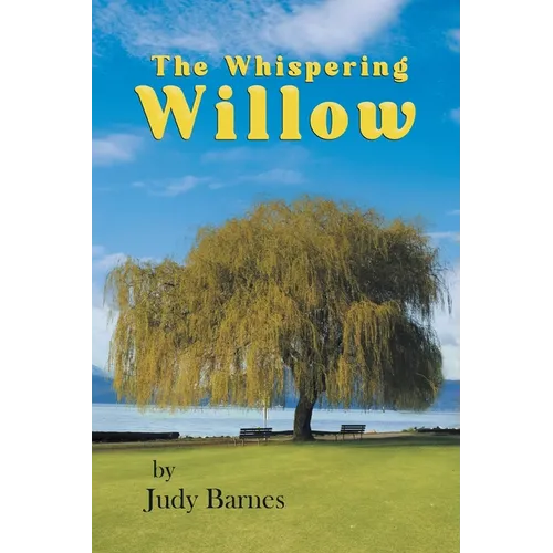 The Whispering Willow