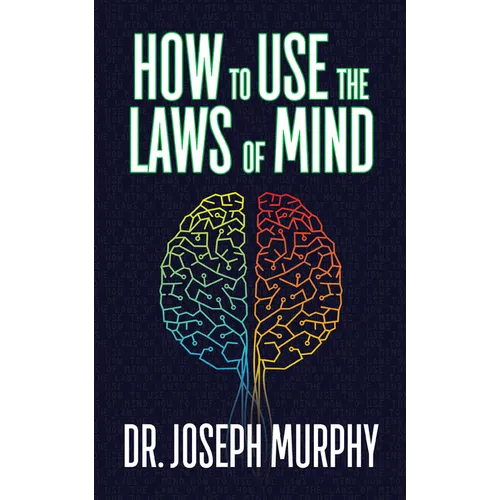 How to Use the Laws of Mind