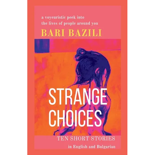 Strange Choices
