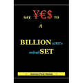 Billionaire's Mind-Set