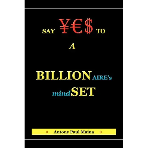 Billionaire's Mind-Set