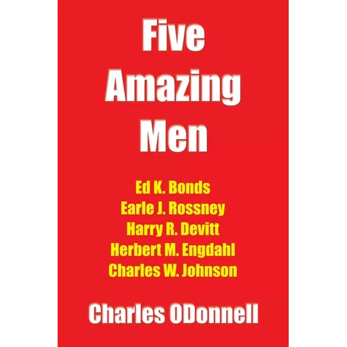 Five Amazing Men