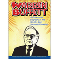 Warren Buffett: An Illustrated Biography of the World's Most Successful Investor