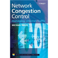 Network Congestion Control: Managing Internet Traffic