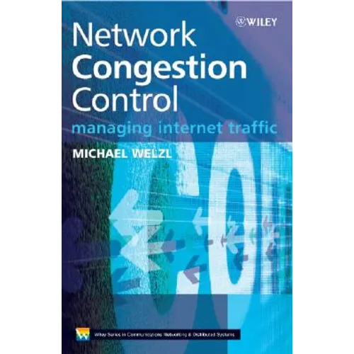 Network Congestion Control: Managing Internet Traffic