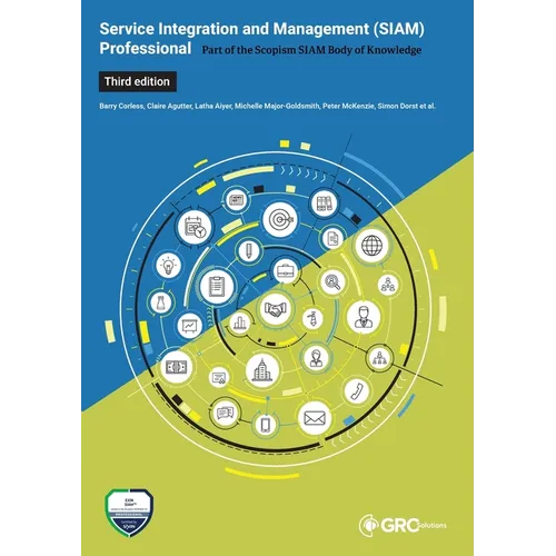 Service Integration and Management (SIAM(TM)) Professional Body of Knowledge (BoK)