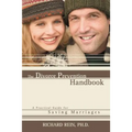 The Divorce Prevention Handbook: A Practical Guide for Saving Marriages