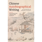 Chinese Autobiographical Writing: An Anthology of Personal Accounts