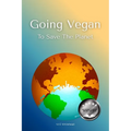 Going Vegan to Save the Planet