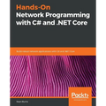 Hands-On Network Programming with C# and .NET Core