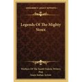 Legends Of The Mighty Sioux